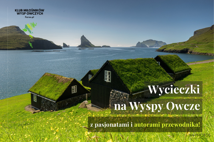 Wycieczki na Wyspy Owcze z pasjonatami z Faroe.pl
